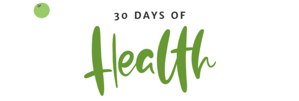 30 Days of Health