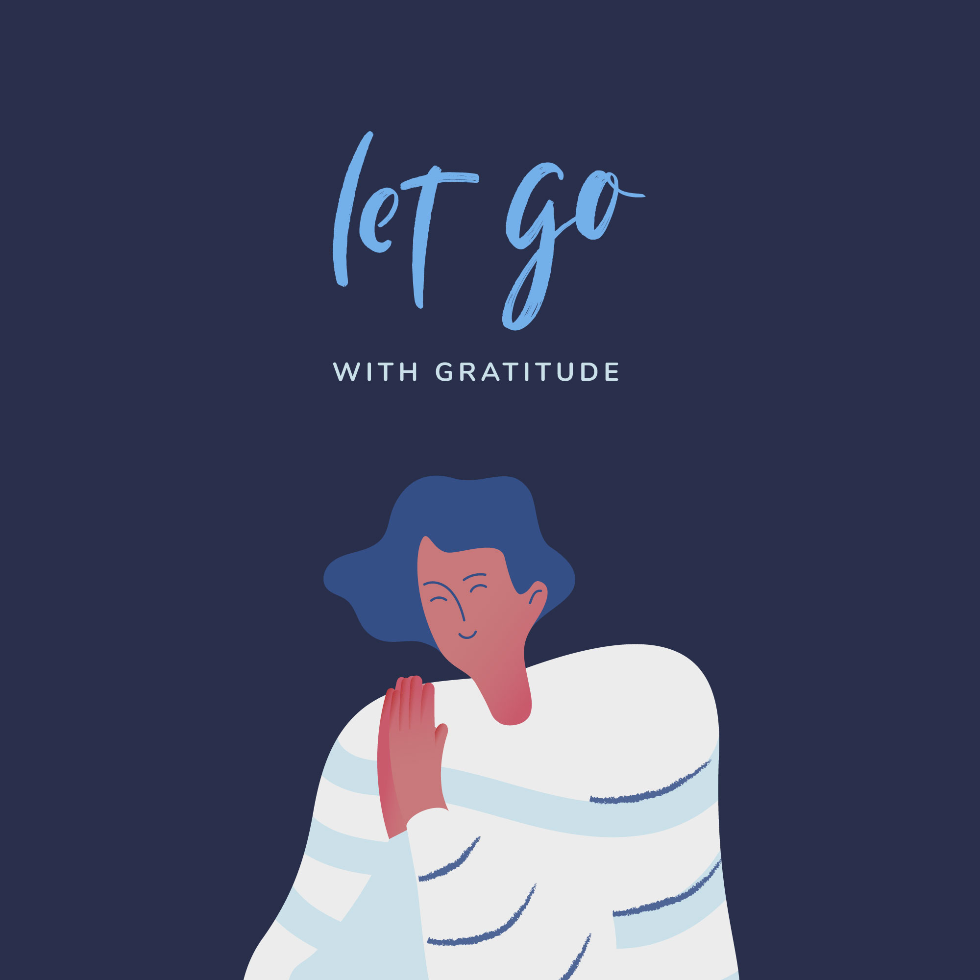 let go with gratitude