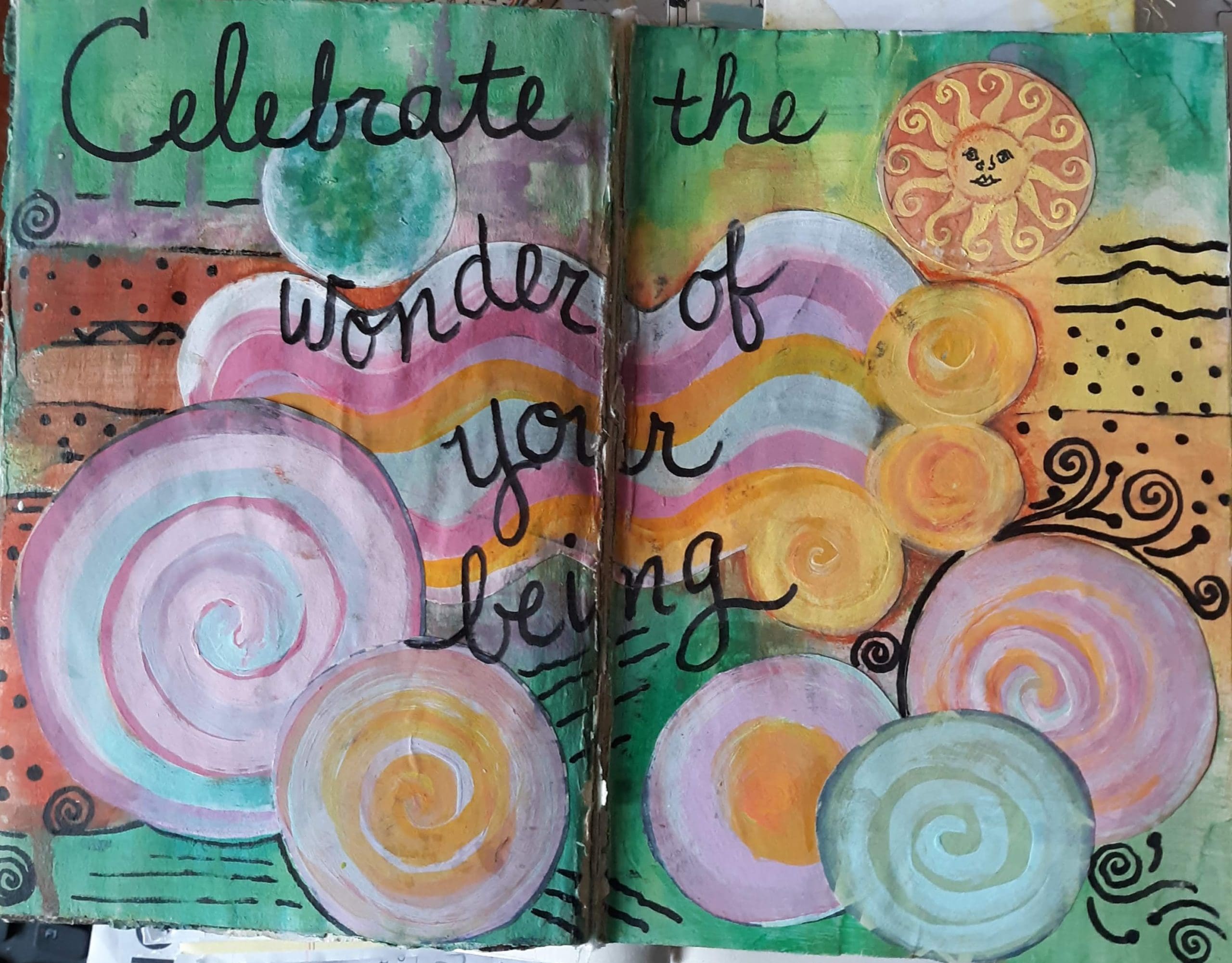 creative journal - celebrate the wonder of your being
