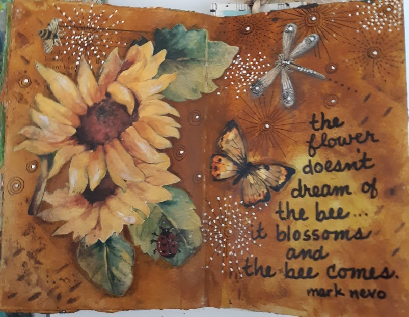 Creative journal - The flower doesn't dream of the bee. It blossoms and the bee comes."