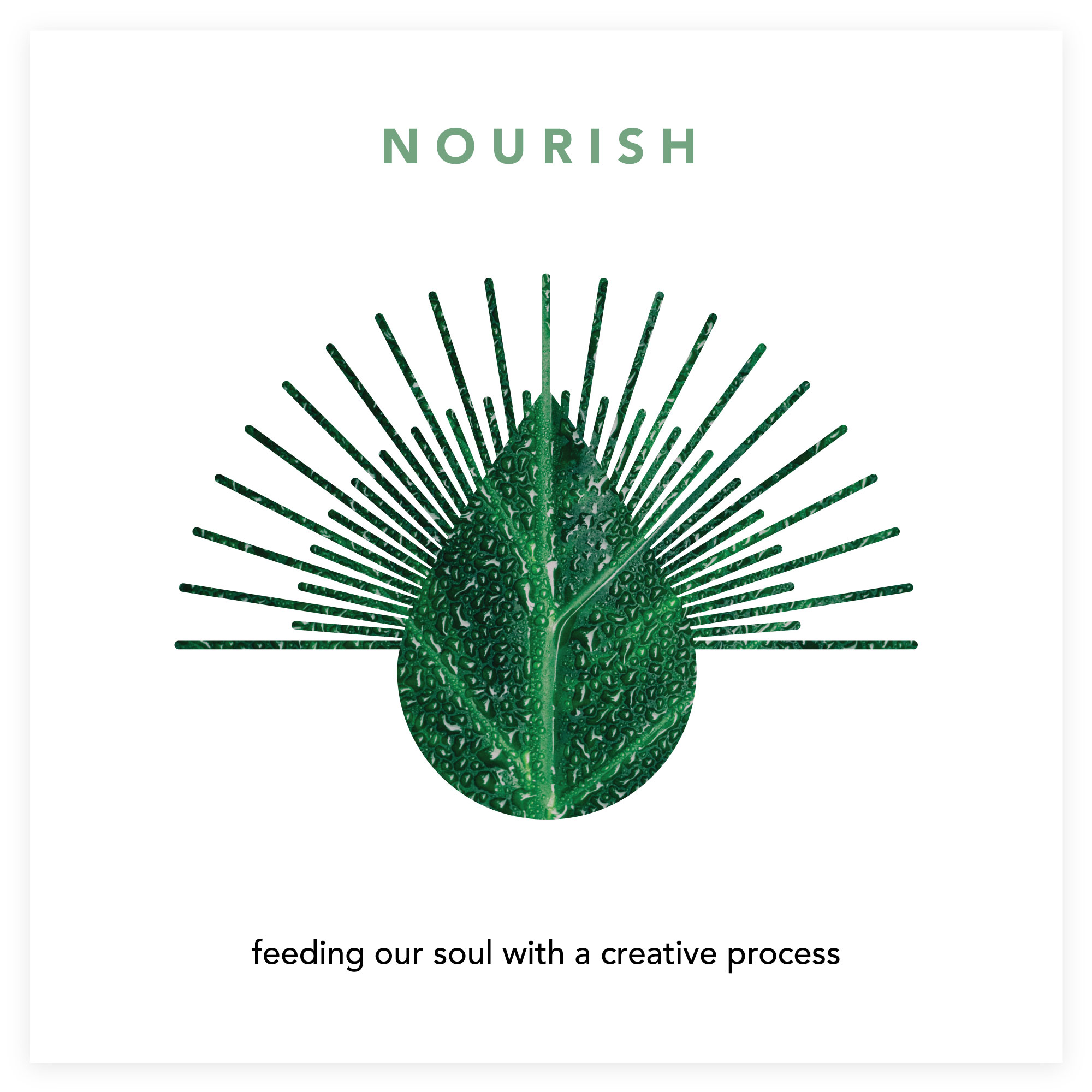 NOURISH - feeding our soul with a creative process