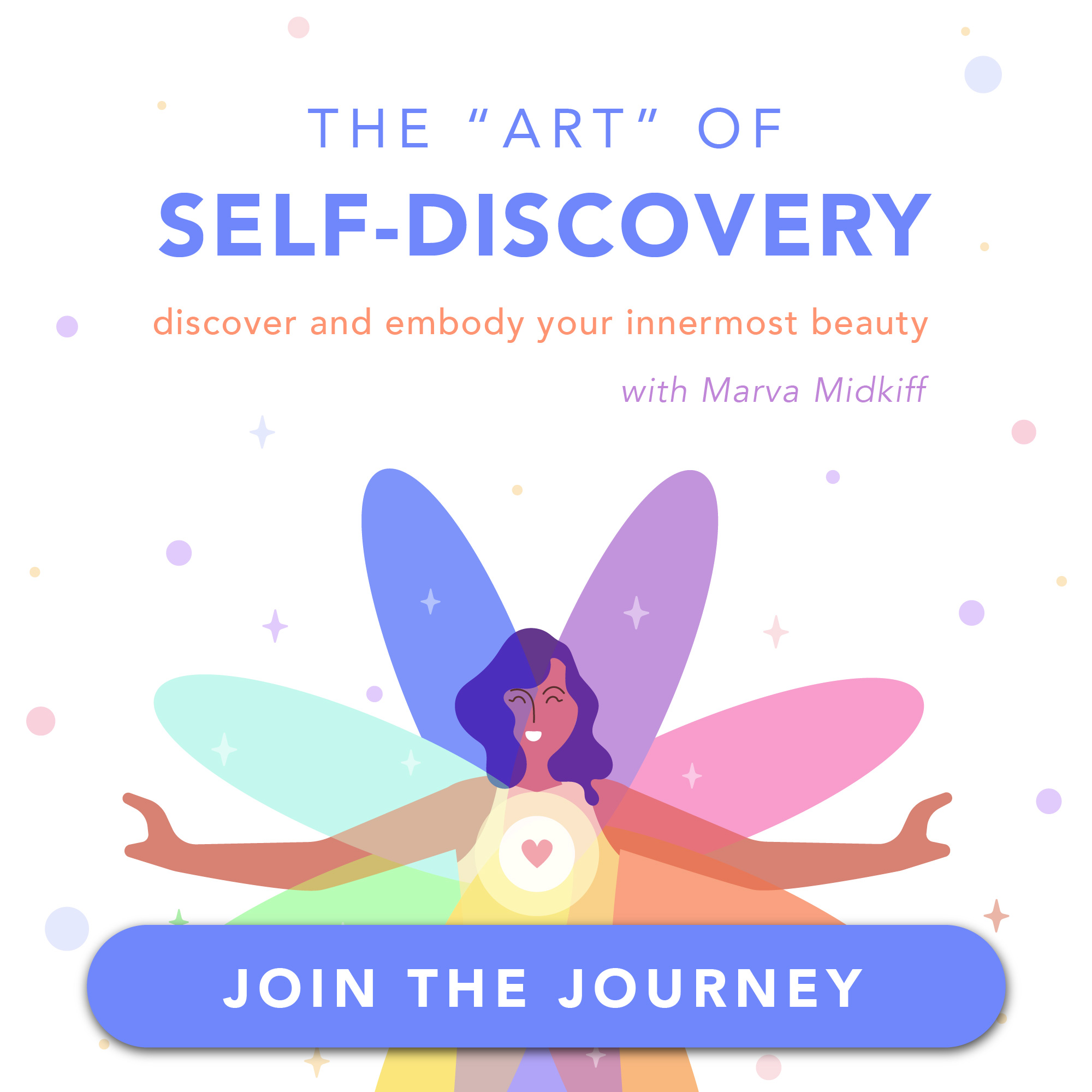 The ART of Self-Discovery