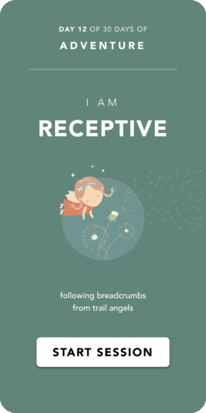 RECEPTIVE – following breadcrumbs from trail angels