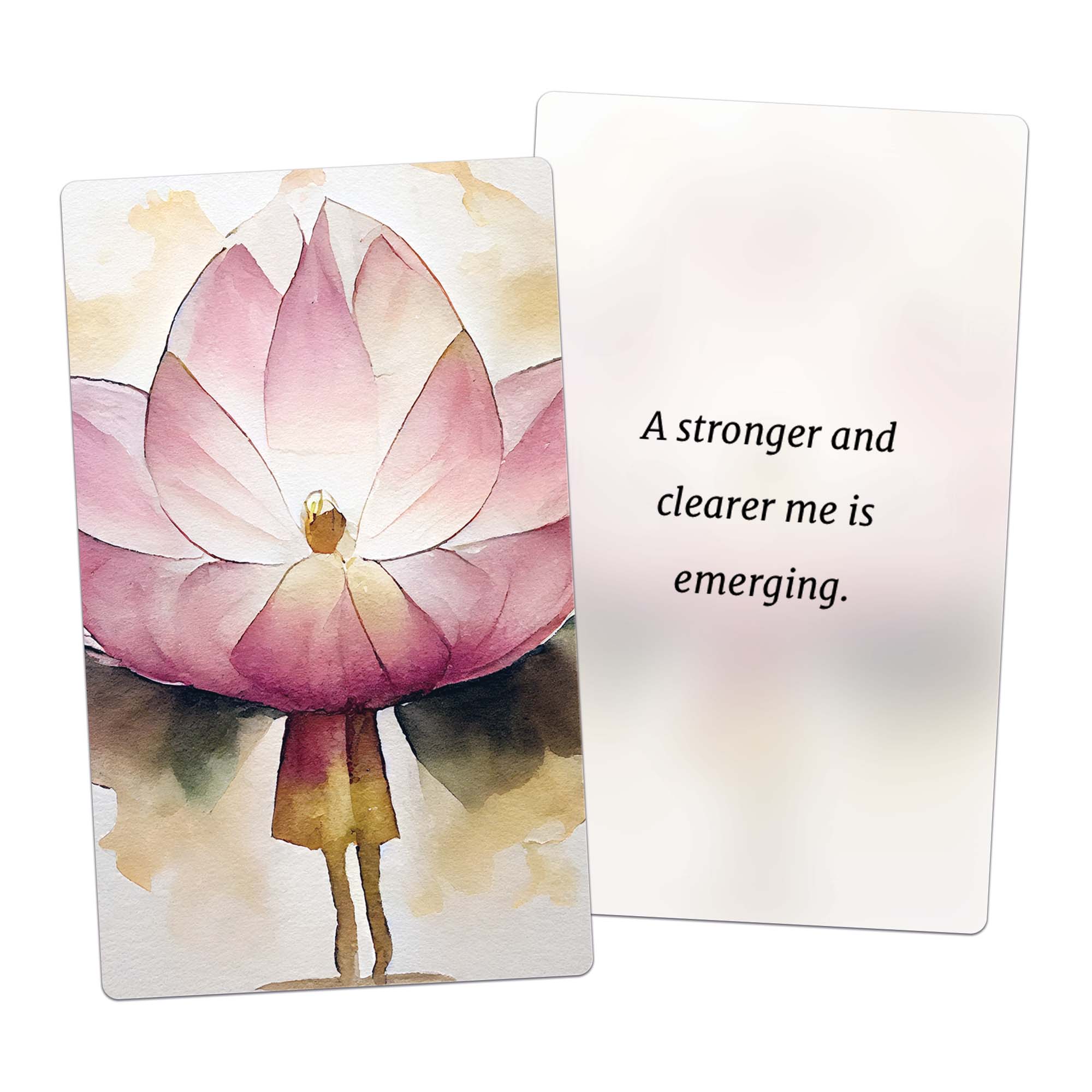 A stronger and clearer me is emerging. (AFFIRMATION CARD)
