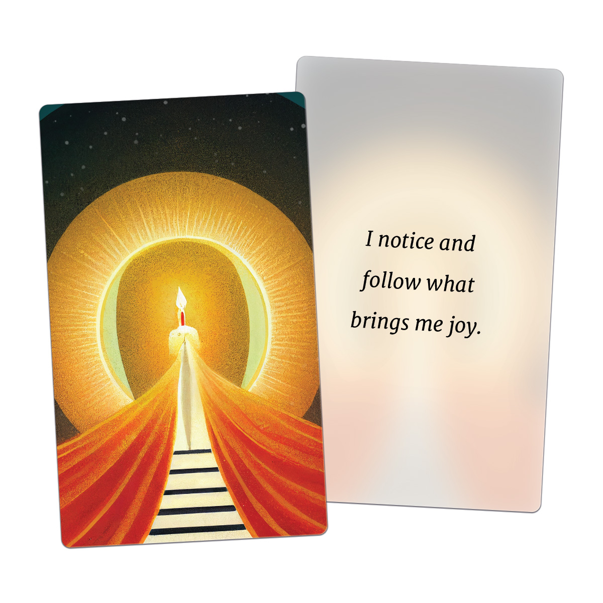 I notice and follow what brings me joy. (AFFIRMATION CARD)